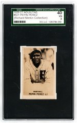 1926-27 AGUILITAS #821 PEPIN PEREZ SGC 40 VG 3 (RICHARD MERKIN COLLECTION).