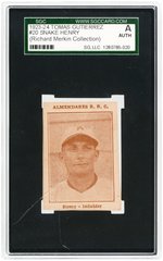 1923-24 TOMAS GUTIERREZ #20 SNAKE HENRY SGC A AUTHENTIC (RICHARD MERKIN COLLECTION).