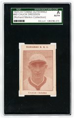 1923-24 TOMAS GUTIERREZ #40 CHUCK DRESSEN SGC A AUTHENTIC (RICHARD MERKIN COLLECTION).