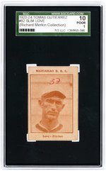 1923-24 TOMAS GUTIERREZ #82 SLIM LOVE SGC 10 POOR 1 (RICHARD MERKIN COLLECTION).