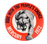 MERCURY 1972 "RIDE WITH THE PEOPLE'S CHOICE" TIGER.