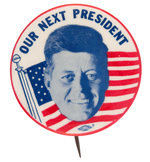 "OUR NEXT PRESIDENT" KENNEDY 1960 FLOATING HEAD BUTTON HAKE #32.