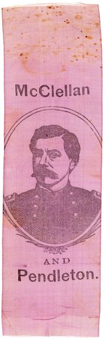 "McCLELLAN AND PENDELTON" RARE 1864 SILK PORTRAIT RIBBON.