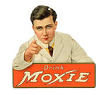 "DRINK MOXIE" TWO-SIDED DIE-CUT TIN SIGN.