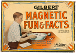 "GILBERT MAGNETIC FUN & FACTS" BOXED SET.