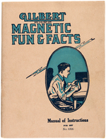 "GILBERT MAGNETIC FUN & FACTS" BOXED SET.