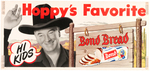 HOPALONG CASSIDY BREAD TRIO - SIGN/WRAPPER/BUTTON.