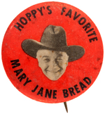 HOPALONG CASSIDY BREAD TRIO - SIGN/WRAPPER/BUTTON.