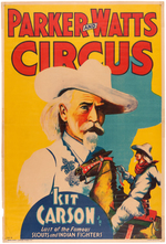 "PARKER AND WATTS CIRCUS - KIT CARSON JR." POSTER.