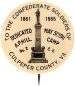 CONFEDERATE SOLDIERS RARE 1911 A.P.HILL VIRGINIA MONUMENT DEDICATION BUTTON.