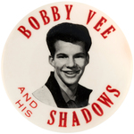 BOBBY VEE AND HIS SHADOWS VERY EARLY AND RARE CAREER BUTTON.