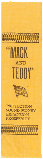 "MACK AND TEDDY" BOLD McKINLEY/ROOSEVELT 1900 CAMPAIGN RIBBON.