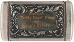 "TEDDY'S" BEARS MATCH SAFE WITH "'TEDDY BEAR' BREAD" ADVERTISING ON REVERSE.