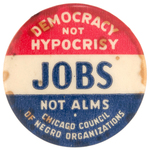 RARE 1930s CHICAGO URBAN LEAGUE BUTTON "DEMOCRACY NOT HYPOCRISY."