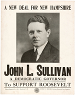 "A NEW DEAL FOR NEW HAMPSHIRE" JOHN L. SULLIVAN FDR COATTAIL POSTER.