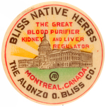 RARE AND EARLY MEDICAL CURE BUTTON FOR "THE GREAT BLOOD PURIFIER/BLISS NATIVE HERBS."