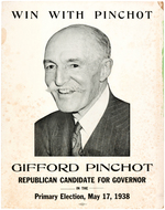 PAIR OF GIFFORD PINCHOT PENNSYLVANIA CAMPAIGN POSTERS.