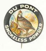 "DUPONT SMOKELESS POWDER" WITH QUAIL CHOICE CONDITION EARLY 1.25".