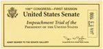 CLINTON "IMPEACHMENT TRIAL OF THE PRESIDENT" TICKET "JAN 23, 1999."