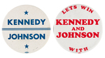 PAIR OF KENNEDY/JOHNSON BUTTONS INCLUDING HAKE UNLISTED SLOGAN BUTTON.