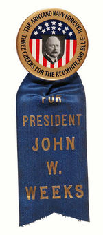 "FOR PRESIDENT JOHN W. WEEKS" 1916  HOPEFUL BUTTON WITH RARE RIBBON HANGER.