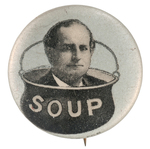 RARE 1896 McKINLEY ANTI-BRYAN "SOUP" BUTTON HAKE #297.