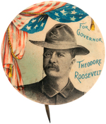 "FOR GOVERNOR THEODORE ROOSEVELT" LARGE 1898 BUTTON HAKE #3184.