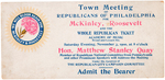 "WE WILL BLOOM AGAIN FOR McKINLEY AND ROOSEVELT" BUTTON AND GRAPHIC TICKET FROM PHILADELPHIA EVENT.