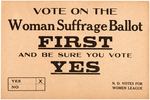 GROUP OF THREE PIECES OF NORTH DAKOTA WOMEN'S SUFFRAGE EPHEMERA.