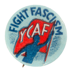 RARE "FIGHT FASCISM" YOUTH COMMITTEE AGAINST FASCISM BUTTON.