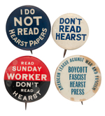 FOUR ANTI-HEARST NEWSPAPER BUTTONS.