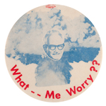 ANTI-GOLDWATER "WHAT ME WORRY??" ATOMIC BOMB BUTTON HAKE #2125.