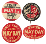 FOUR COMMUNIST PARTY MAY DAY BUTTONS INCLUDING "FIGHT IMPERIALIST WAR."