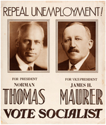 "REPEAL UNEMPLOYMENT! VOTE SOCIALIST" 1932 THOMAS/MAURER JUGATE POSTER.