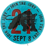 "JOIN THE JURY SEPT 8" 1970 NEW YORK PANTHER 21 BUTTON.