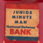 WORLD WAR II "JUNIOR MINUTE MAN NATIONAL DEFENSE BANK."