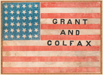 TREMENDOUS "GRANT AND COLFAX" 1868 PARADE FLAG.