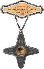 "ROOSEVELT ROUGH RIDER REUNION" SUPERLATIVE HANGING BADGE.