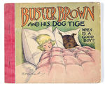 "BUSTER BROWN AND HIS DOG TIGE WHEN IS A GOOD BOY?" STOKES BOOK.