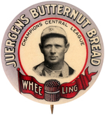 WHEELING/JUERGENS BUTTERNUT BREAD RARE BUTTON C. 1910.