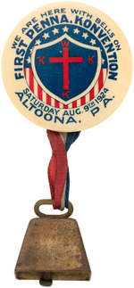 KU KLUX KLAN 1924 FIRST PENNSYLVANIA KONVENTION BUTTON WITH BRASS BELL.