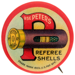 "USE PETERS REFEREE SHELLS" SCARCE BUTTON FROM HAKE BOOK COLOR PLATES.