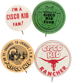 CISCO KID RADIO AND TV FOUR BUTTONS FROM LATE 1940s AND 1950s.