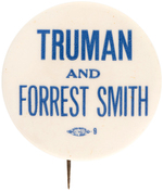 RARE "TRUMAN AND FOREST SMITH" MISSOURI COATTAIL BUTTON.