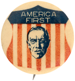 WILSON "AMERICA FIRST" GRAPHIC 1916 PORTRAIT BUTTON HAKE #3159.