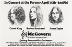 SCARCE 1972 McGOVERN CAMPAIGN CONCERT POSTER WITH STREISAND, KING AND TAYLOR.
