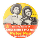 STORE CLERK'S "RANGE RIDER AND DICK WEST" BUTTON.