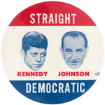 RARE "KENNEDY JOHNSON STRAIGHT DEMOCRATIC" FLOATING HEAD JUGATE BUTTON HAKE #2004.
