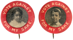 BLACK GIRL & WHITE BOY PAIR OF PROHIBITION "VOTE AGAINST FOR MY SAKE" BUTTONS.