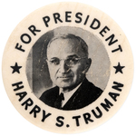 "FOR PRESIDENT HARRY S. TRUMAN" SCARCE PORTRAIT BUTTON HAKE #16.